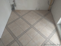  Укладка плитки на пол и стены Слуцк Солигорск Копыль - Изображение #2, Объявление #1275519